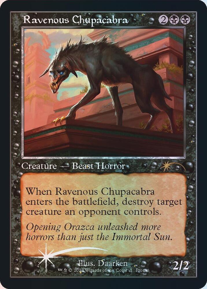 Ravenous Chupacabra (Retro Frame) [Open House Promos] 1