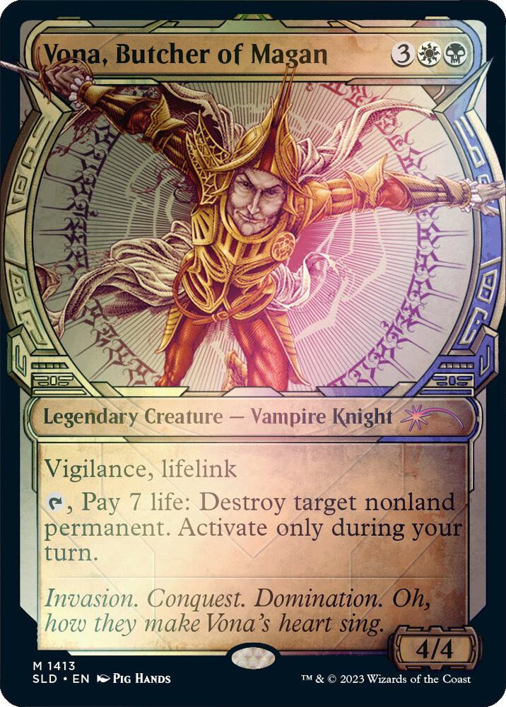 Vona, Butcher of Magan (Rainbow Foil) [Secret Lair Drop Series] 1413
