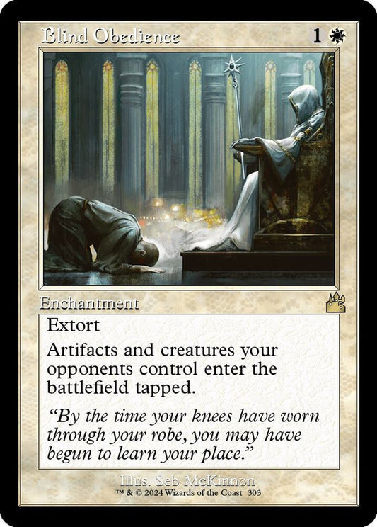 Blind Obedience (Retro Frame) [Ravnica Remastered] 303
