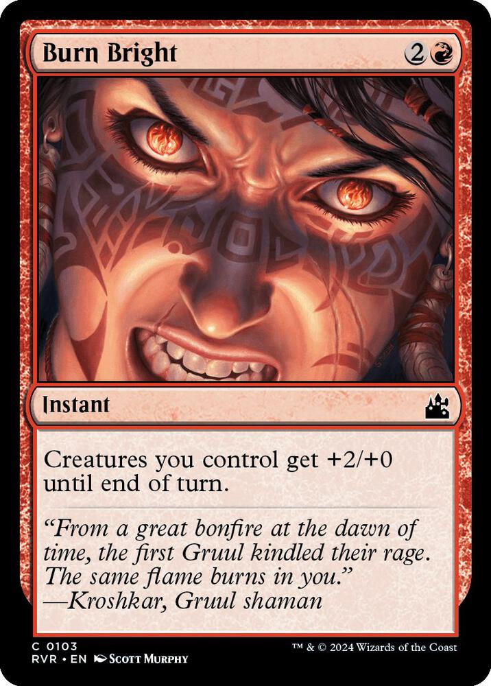 Burn Bright [Ravnica Remastered] 103