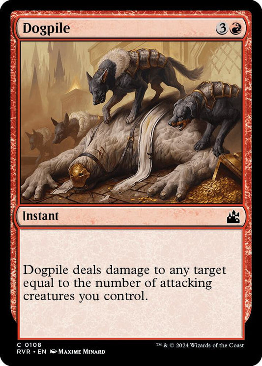 Dogpile [Ravnica Remastered] 108