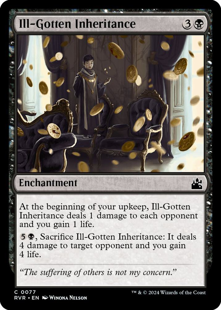 Ill-Gotten Inheritance [Ravnica Remastered] 77