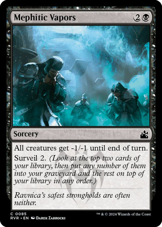 Mephitic Vapors [Ravnica Remastered] 85