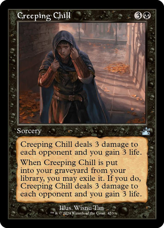 Creeping Chill (Retro Frame) [Ravnica Remastered] 453