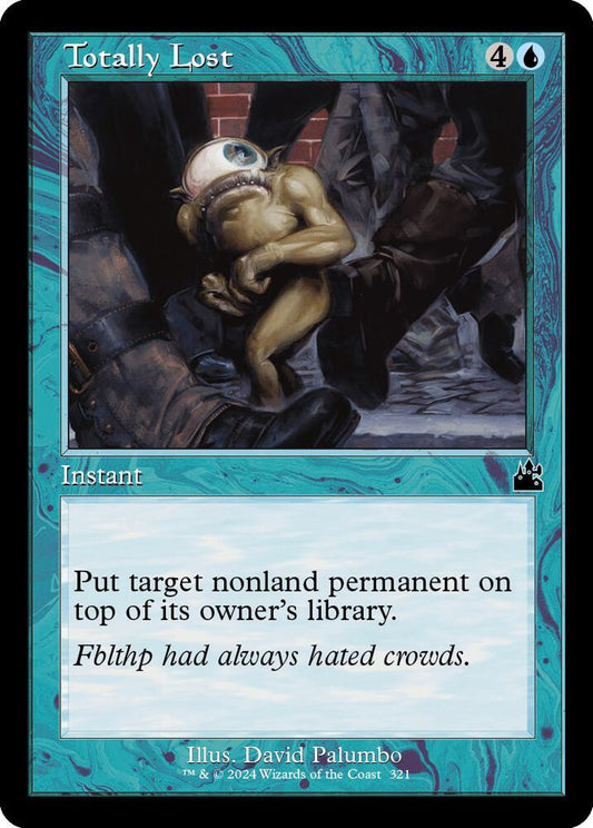 Totally Lost (Retro Frame) [Ravnica Remastered] 321