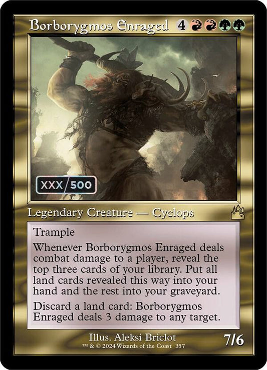Borborygmos Enraged (Retro Frame) (Serial Numbered) [Ravnica Remastered] 357