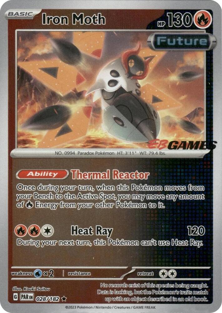 Iron Moth - 028/182 (EB Games Promo) [Miscellaneous Cards & Products] 028/182