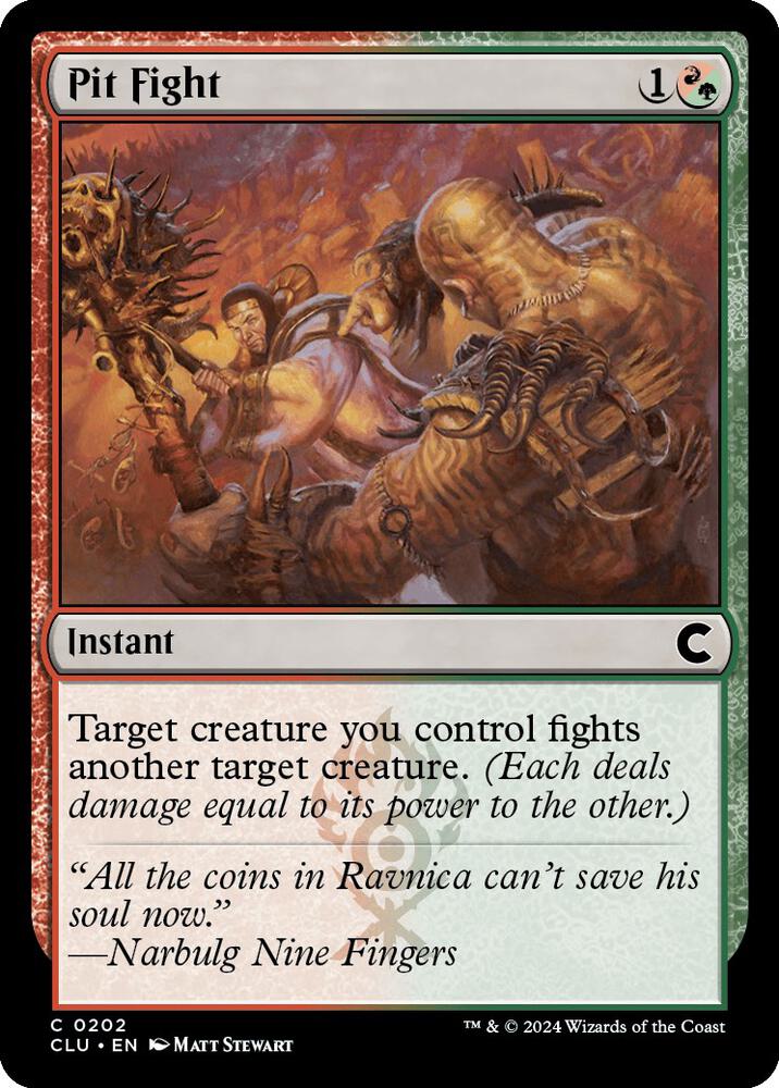 Pit Fight [Ravnica: Clue Edition] 202
