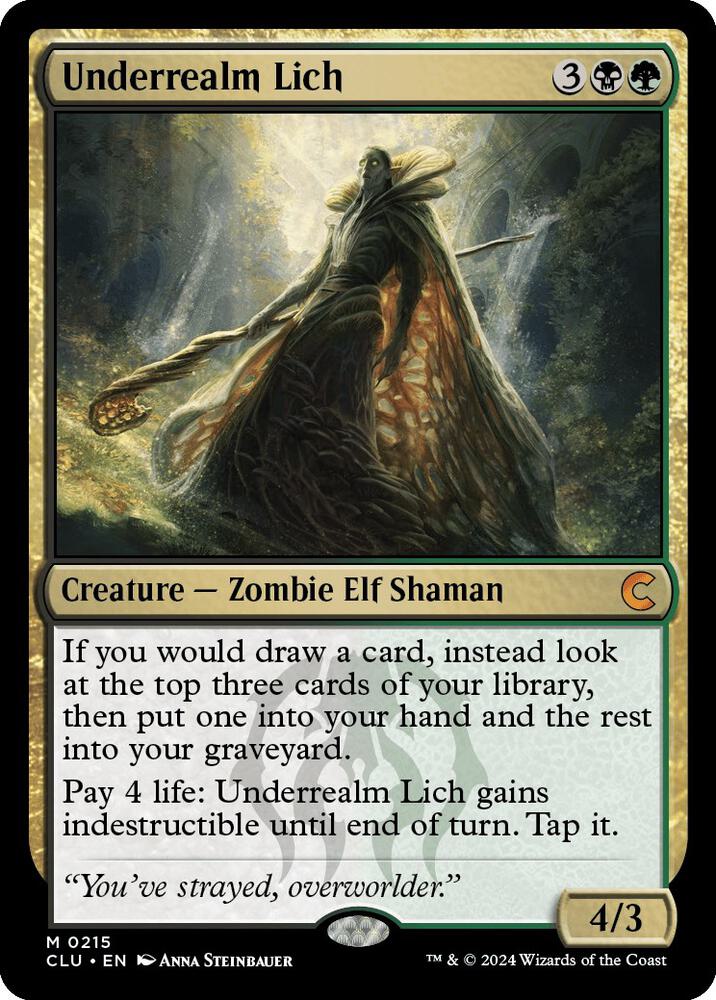 Underrealm Lich [Ravnica: Clue Edition] 215
