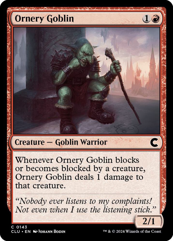 Ornery Goblin [Ravnica: Clue Edition] 143