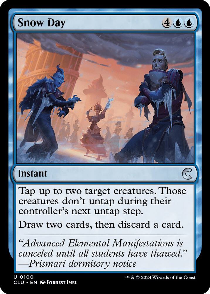 Snow Day [Ravnica: Clue Edition] 100