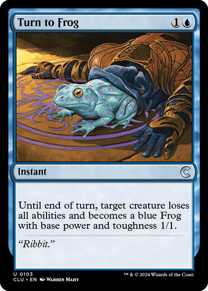 Turn to Frog [Ravnica: Clue Edition] 103