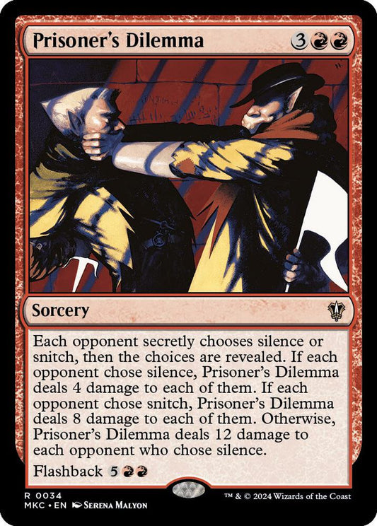 Prisoner's Dilemma [Commander: Murders at Karlov Manor] 34