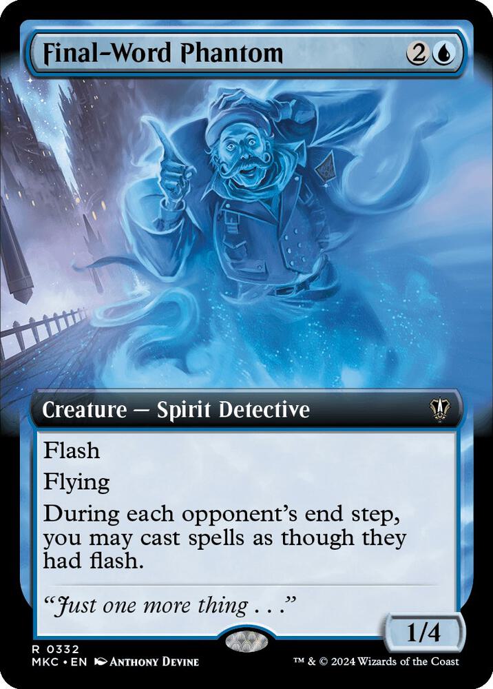 Final-Word Phantom (Extended Art) [Commander: Murders at Karlov Manor] 332