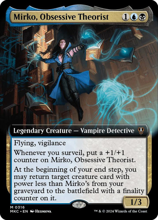 Mirko, Obsessive Theorist (Extended Art) [Commander: Murders at Karlov Manor] 316