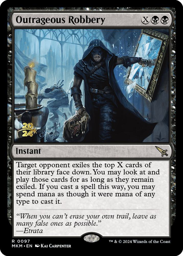 Outrageous Robbery [Prerelease Cards] 97