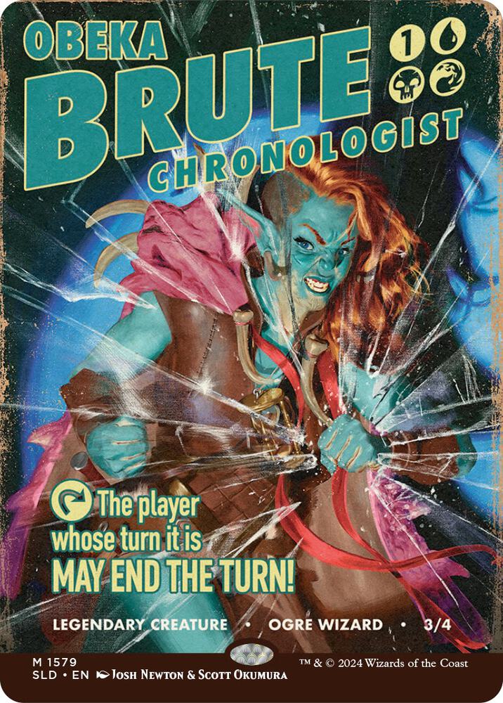 Obeka, Brute Chronologist [Secret Lair Drop Series] 1579