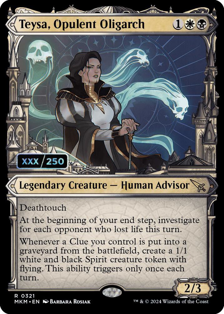 Teysa, Opulent Oligarch (Serial Numbered) [Murders at Karlov Manor] 321