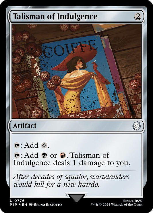 Talisman of Indulgence (Surge Foil) [Universes Beyond: Fallout] 776