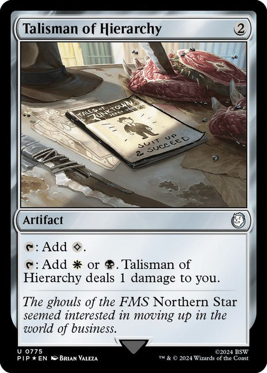 Talisman of Hierarchy (Surge Foil) [Universes Beyond: Fallout] 775