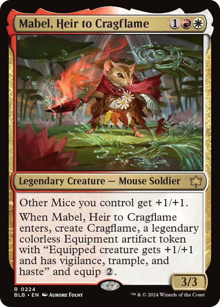 Mabel, Heir to Cragflame [Bloomburrow] 224