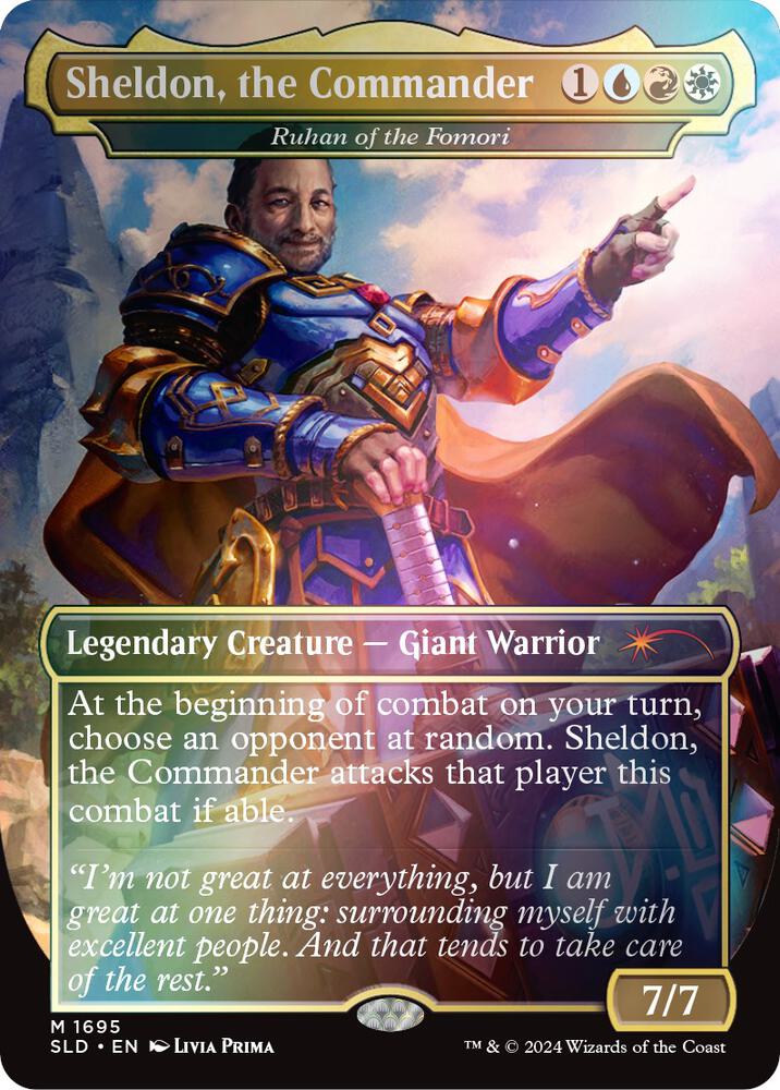 Sheldon, the Commander - Ruhan of the Fomori (Rainbow Foil) [Secret Lair Drop Series] 1695
