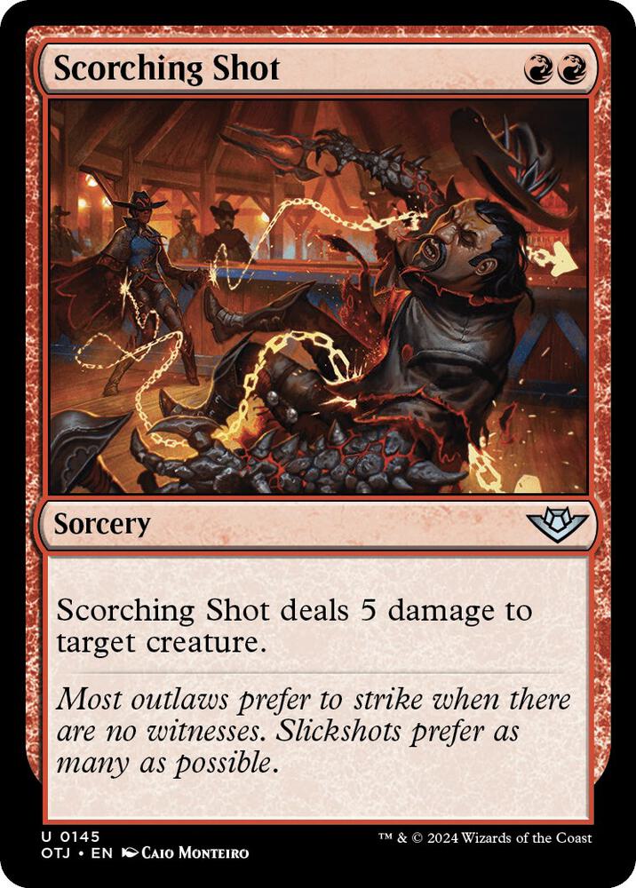 Scorching Shot [Outlaws of Thunder Junction] 145