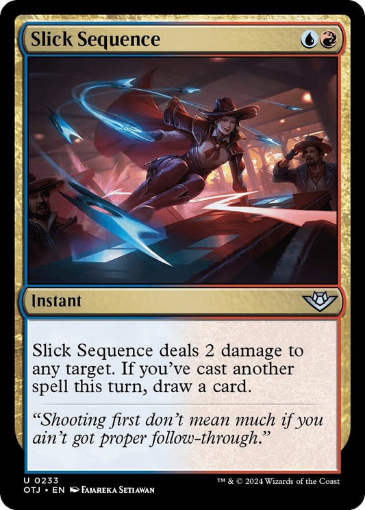 Slick Sequence [Outlaws of Thunder Junction] 233