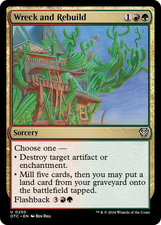 Wreck and Rebuild [Commander: Outlaws of Thunder Junction] 250