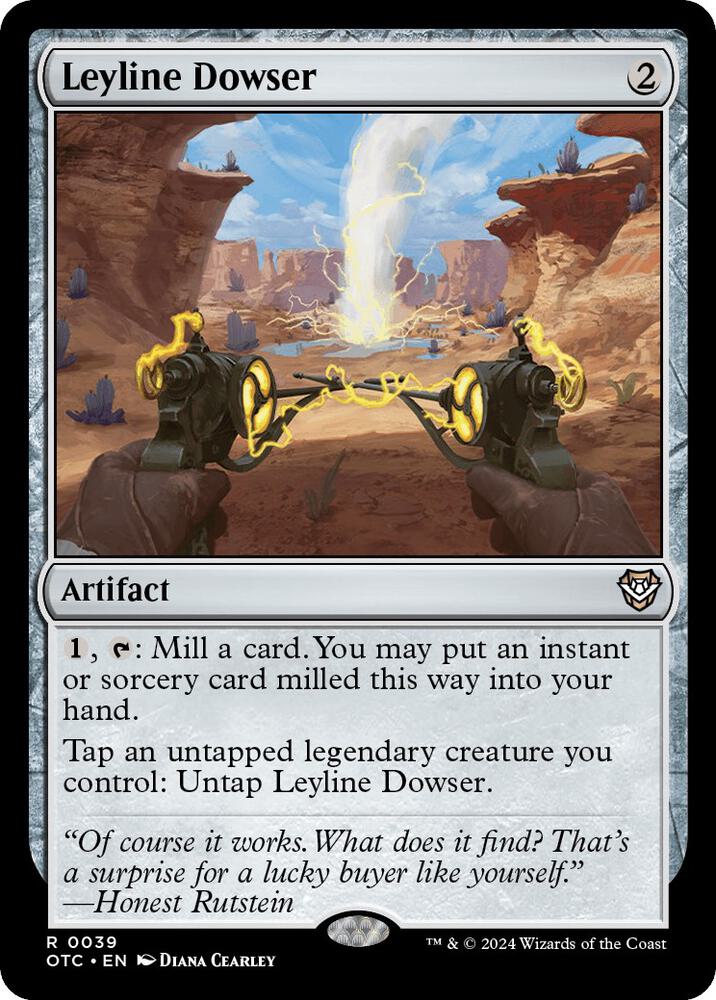 Leyline Dowser [Commander: Outlaws of Thunder Junction] 39