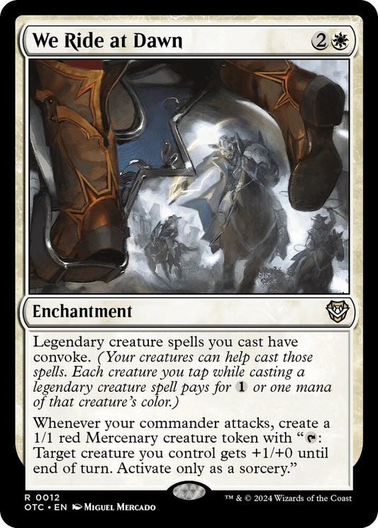 We Ride at Dawn [Commander: Outlaws of Thunder Junction] 12