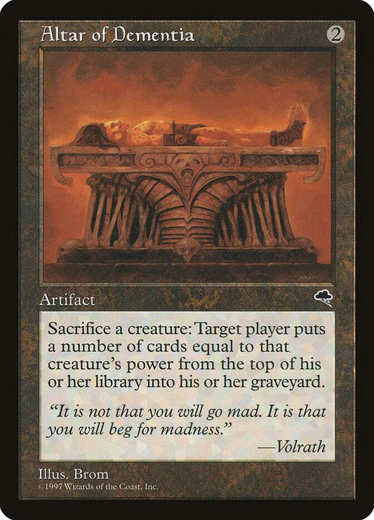 Altar of Dementia [Tempest] 276