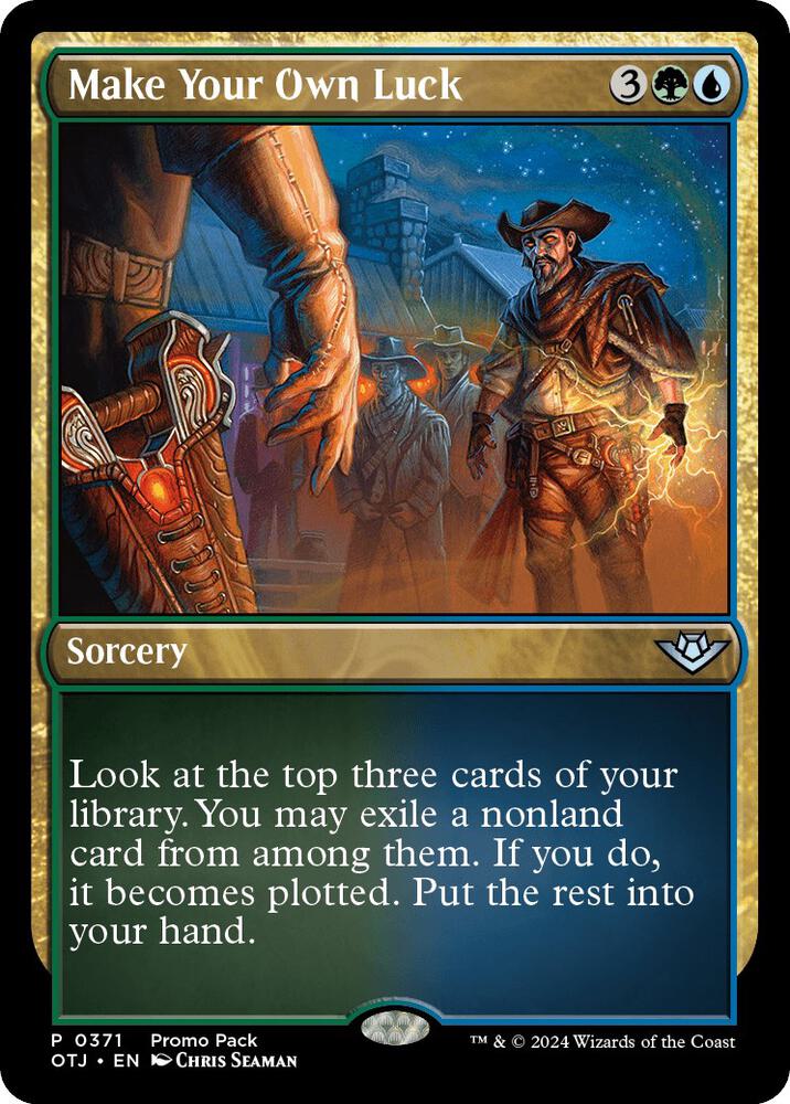 Make Your Own Luck [Promo Pack: Outlaws of Thunder Junction] 371
