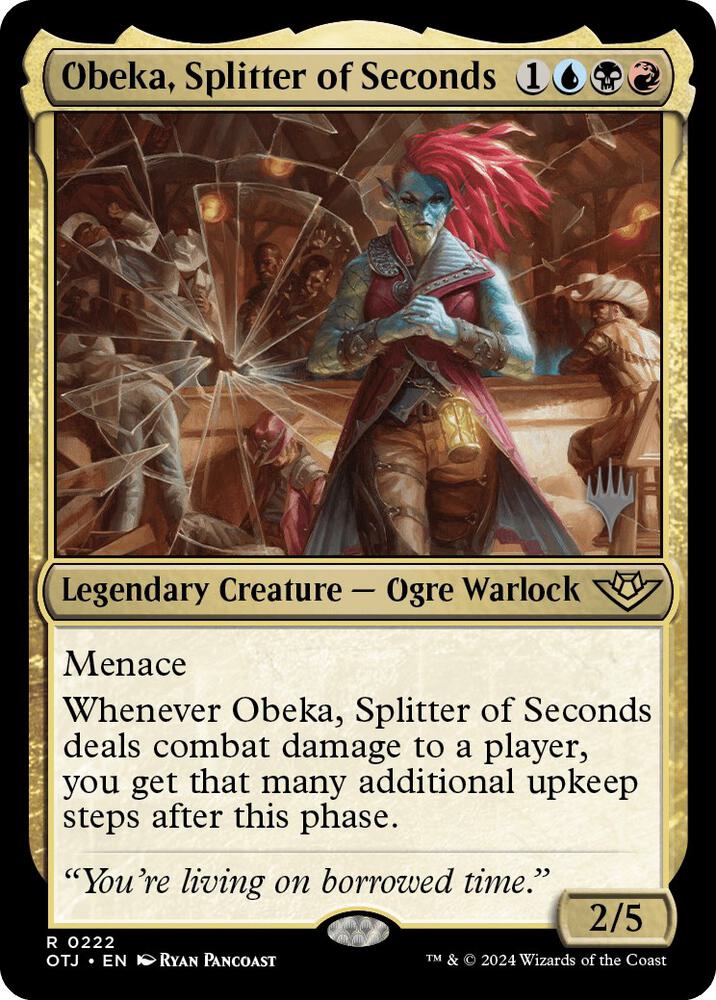Obeka, Splitter of Seconds [Promo Pack: Outlaws of Thunder Junction] 222