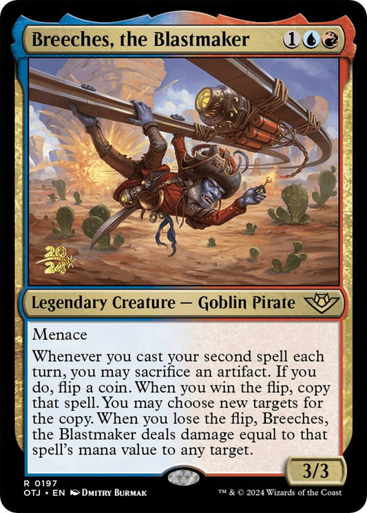 Breeches, the Blastmaker [Prerelease Cards] 197