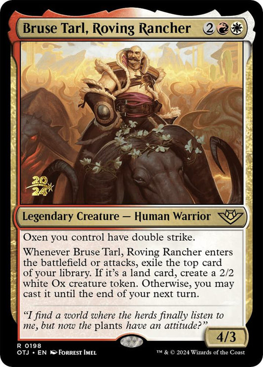 Bruse Tarl, Roving Rancher [Prerelease Cards] 198