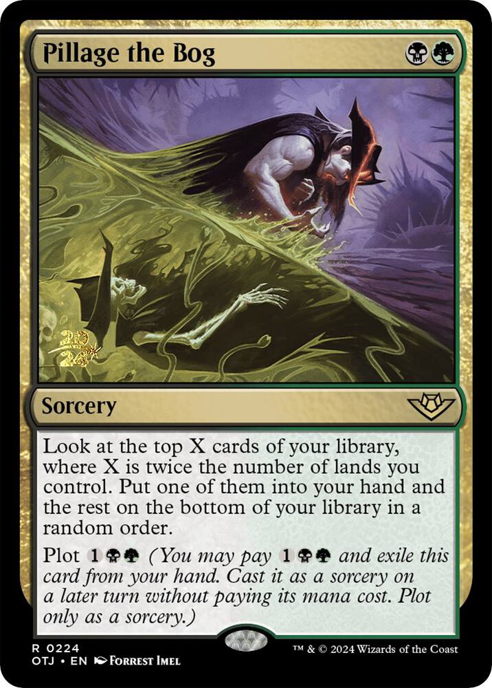 Pillage the Bog [Prerelease Cards] 224