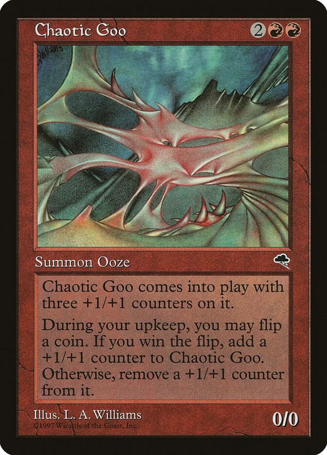 Chaotic Goo [Tempest] 168