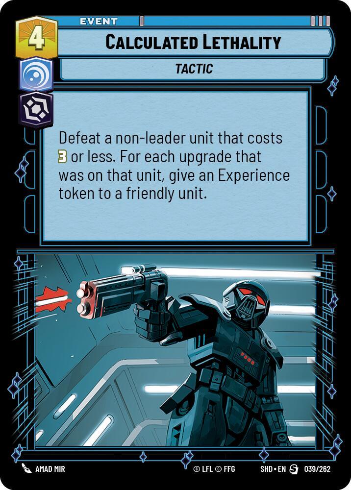 Calculated Lethality [Shadows of the Galaxy] 039/262