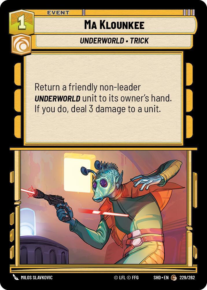 Ma Klounkee [Shadows of the Galaxy] 229/262