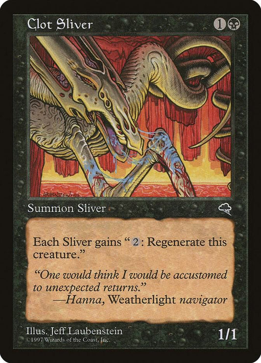 Clot Sliver [Tempest] 112