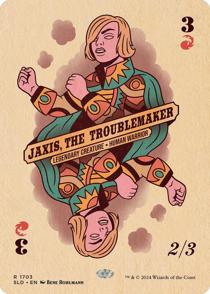 Jaxis, the Troublemaker [Secret Lair Drop Series] 1703