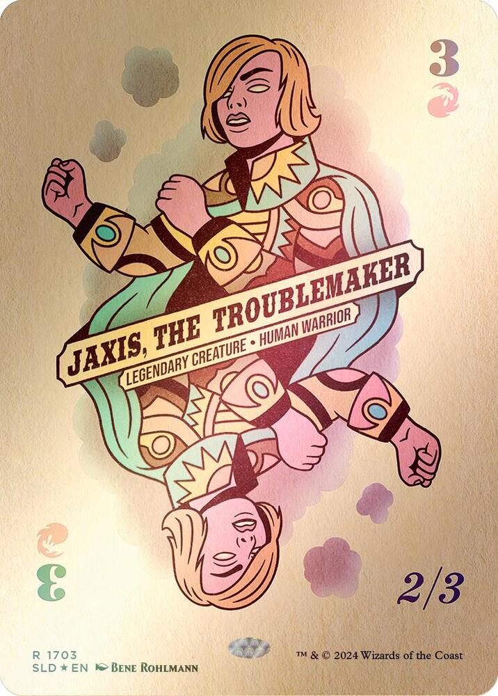 Jaxis, the Troublemaker (Rainbow Foil) [Secret Lair Drop Series] 1703