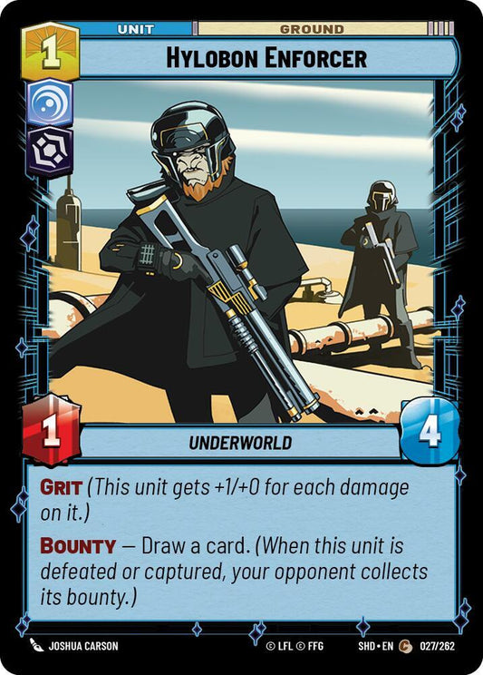 Hylobon Enforcer [Shadows of the Galaxy] 027/262