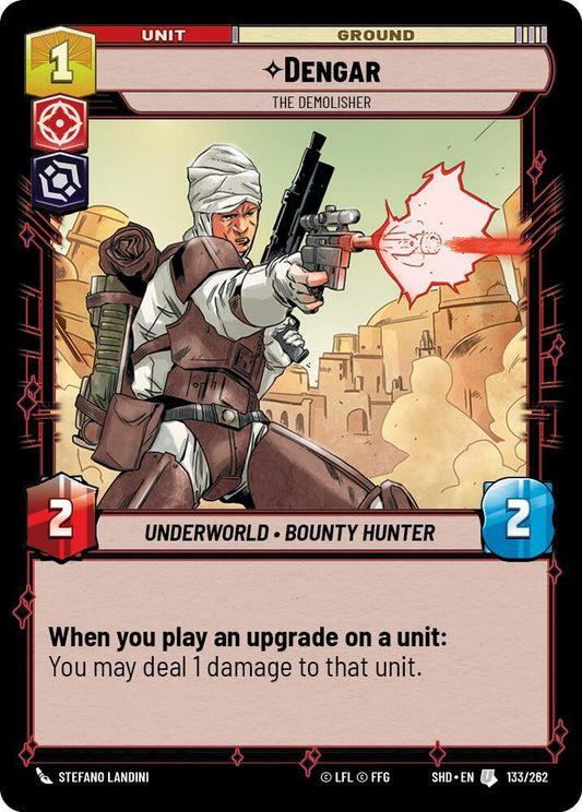 Dengar - The Demolisher [Shadows of the Galaxy] 133/262