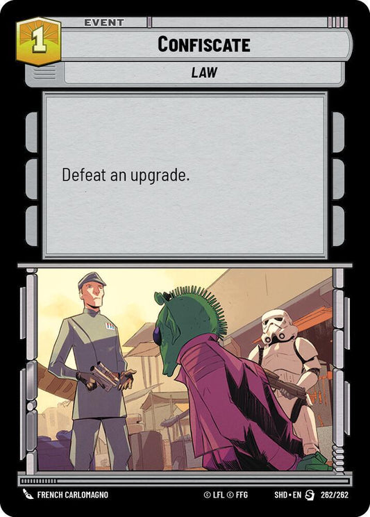Confiscate [Shadows of the Galaxy] 262/262