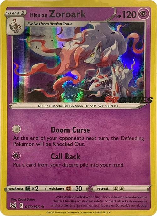 Hisuian Zoroark - 076/196 (EB Games Exclusive) [Miscellaneous Cards & Products] 076/196