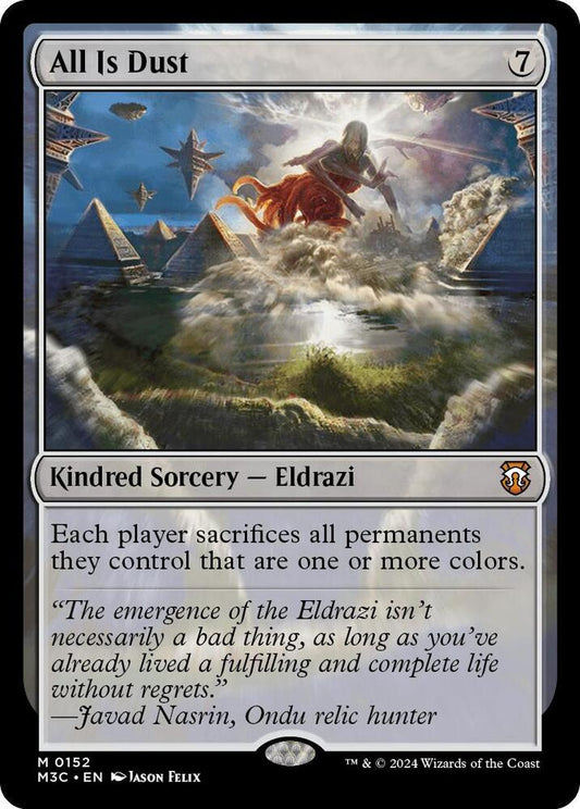 All Is Dust (Ripple Foil) [Commander: Modern Horizons 3] 152