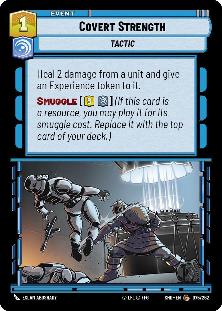 Covert Strength [Shadows of the Galaxy] 075/262