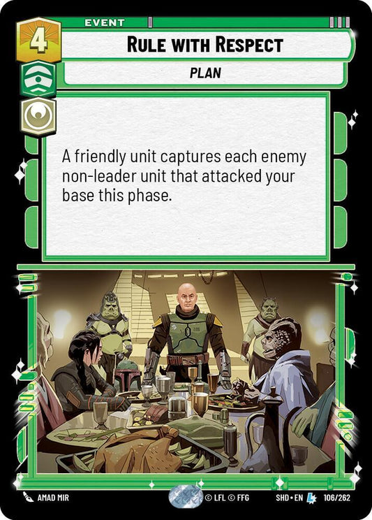 Rule with Respect [Shadows of the Galaxy] 106/262